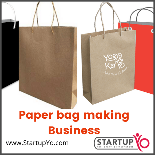 How To Start Paper Bag Making Business 2022 StartupYo