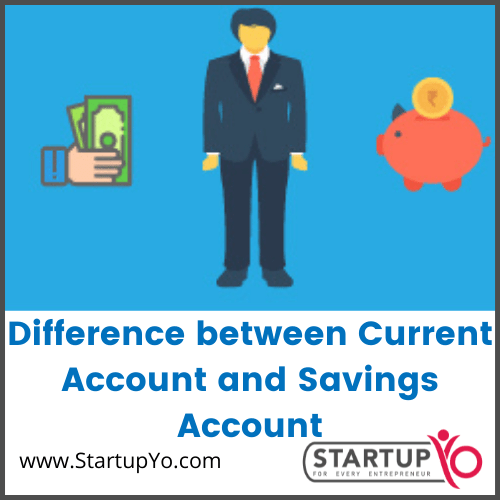 What is the Difference between Current Account and Savings Account ...