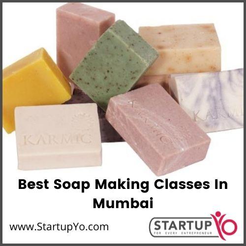 Best soap making classes in mumbai