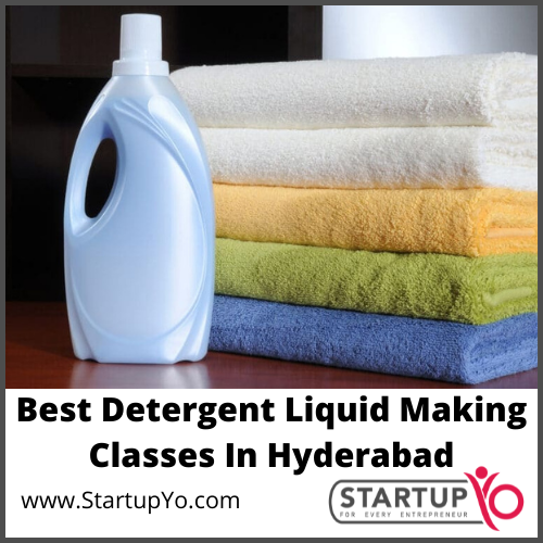 Best Detergent Liquid Making Classes In hyderabad