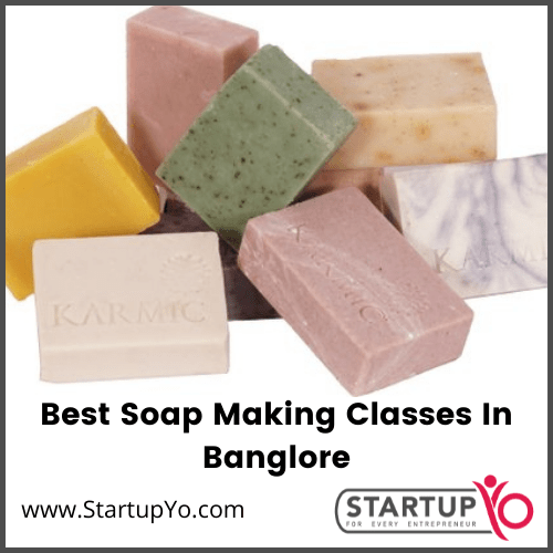 Best soap making classes in banglore