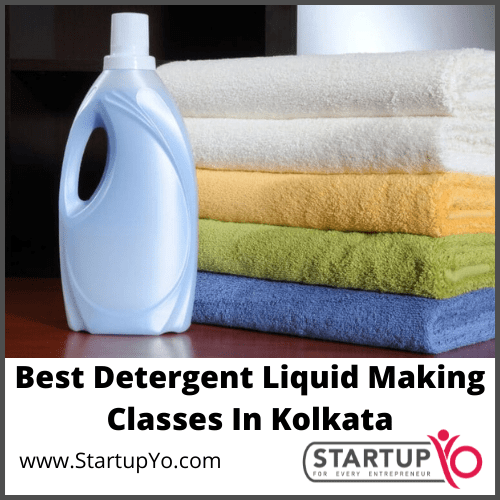Best Detergent Liquid Making Classes In Kolkata