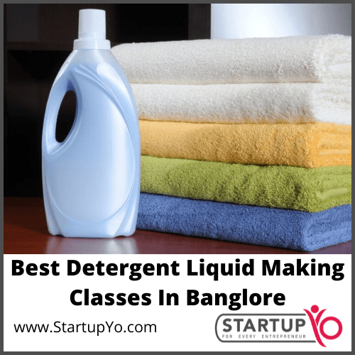 Best Detergent Liquid Making Classes In Bangalore