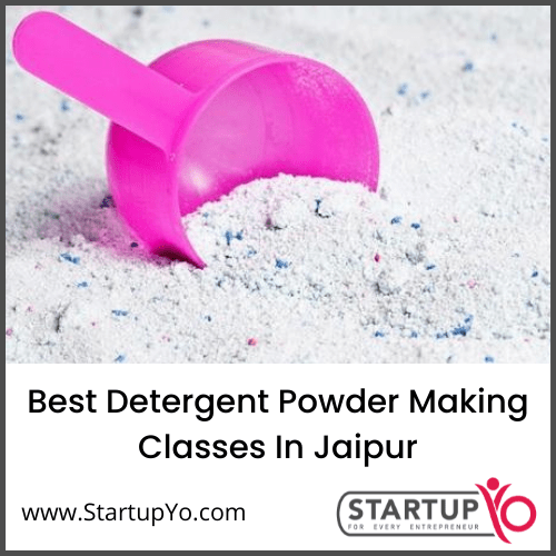 Best Detergent Powder Making Classes In Jaipur