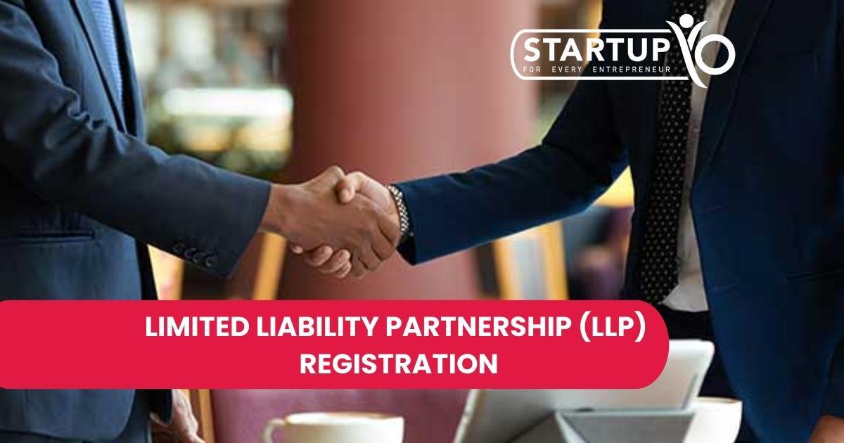 LIMITED LIABILITY PARTNERSHIP LLP REGISTRATION
