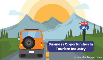 Business Opportunities in Tourism | StarupYo