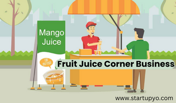 Fruit Juice Corner Business -StartupYo