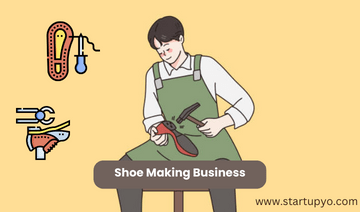 Shoe Making Business