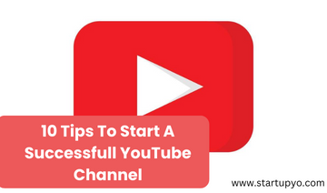 How to Start a  Channel: 10 Brilliant Tips