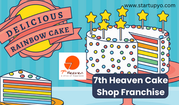 7th Heaven Cake Shop Franchise - StartupYo