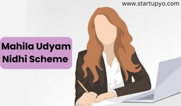 Mahila Udyam Nidhi Scheme- StartupYo