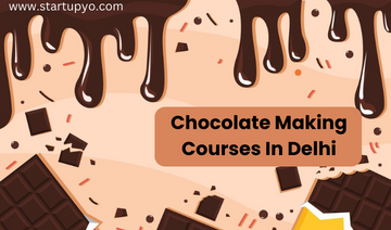 Chocolate Making Courses in Delhi-StartupYo