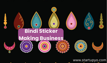 Bindi sticker Making Business -StartupYo