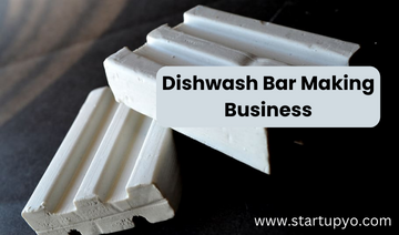 Dishwash Bar Making Business-StartupYo