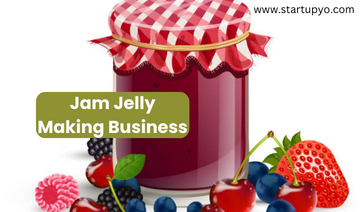 jelly making business - StartupYo