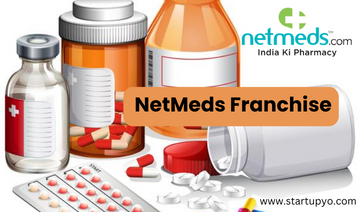 NetMeds Franchise- StartupYo