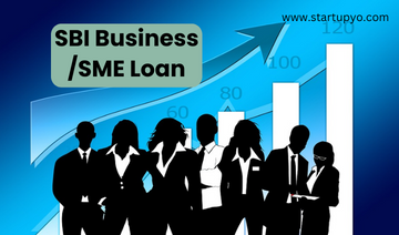 SBI Business/SME Loan- StartupYo