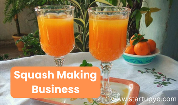 Squash Making Business- StartupYo