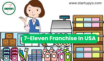 7-Eleven Franchise- StartupYo