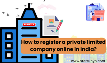 How to register a private limited company - StartupYo