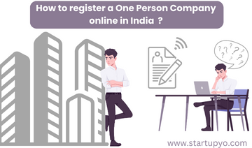one person company online registration | StartupYo
