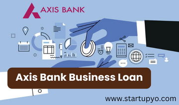 Axis Bank Business Loan- StartupYo