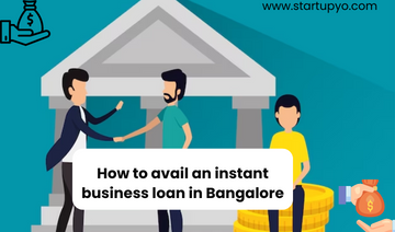 how to avail an instant business loan in bangalore