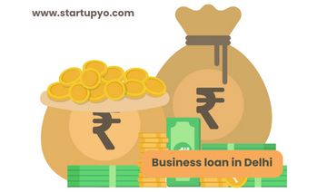 Business loan in Delhi | StartupYo
