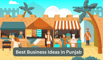 Best Business Ideas in Punjab