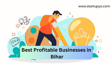 Business ideas in Bihar
