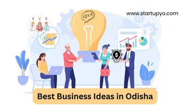Best Business Ideas in Odisha