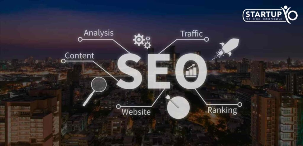 SEO |  StartupYo