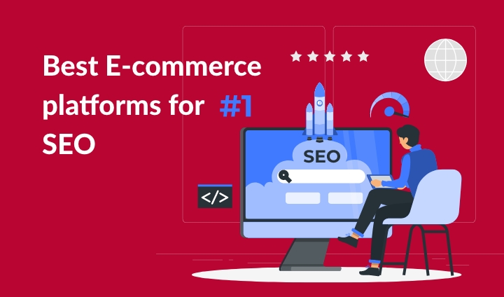 Best Ecommerce platform for SEO | StartupYo