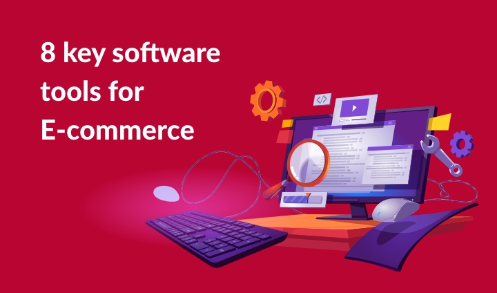 Software Tools for Ecommerce | StartupYo