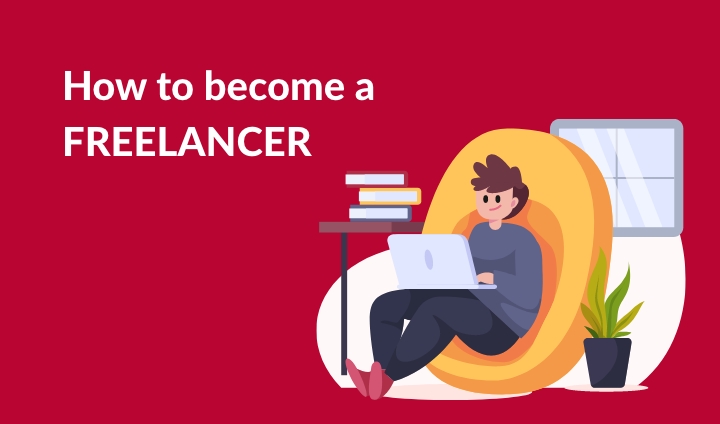 How to become freelancer | StartupYo