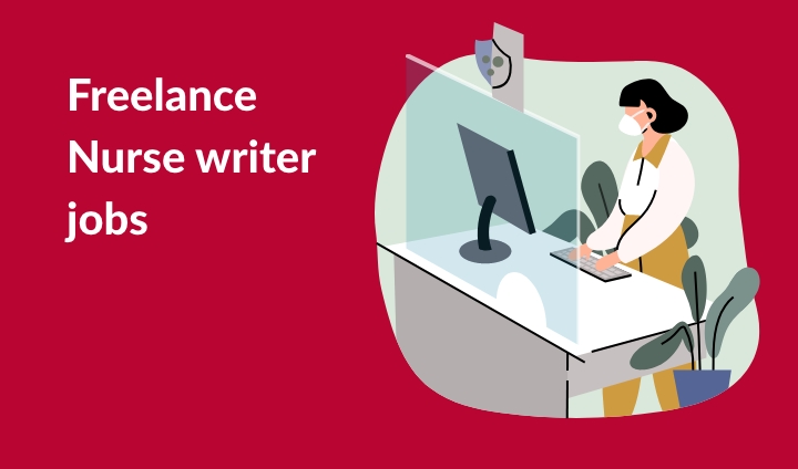 Freelance Nurse Writer Jobs | StartupYo